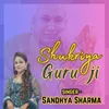 About Shukriya Guru Ji Song